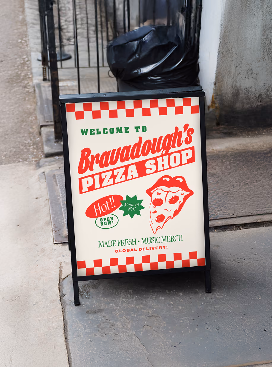Sidewalk sign welcoming guests to Bravadough's Pizza Shop
